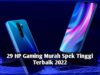 29 HP Gaming Murah Spek Tinggi Terbaik 2022