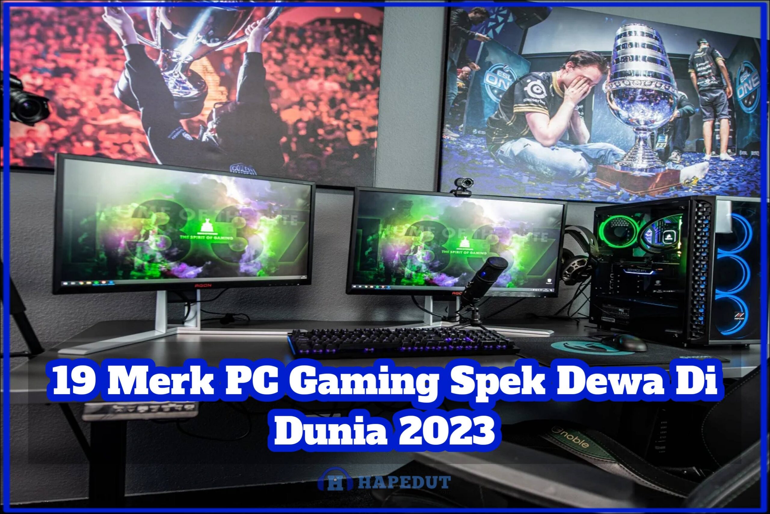 19 Merk PC Gaming Spek Dewa Di Dunia 2023