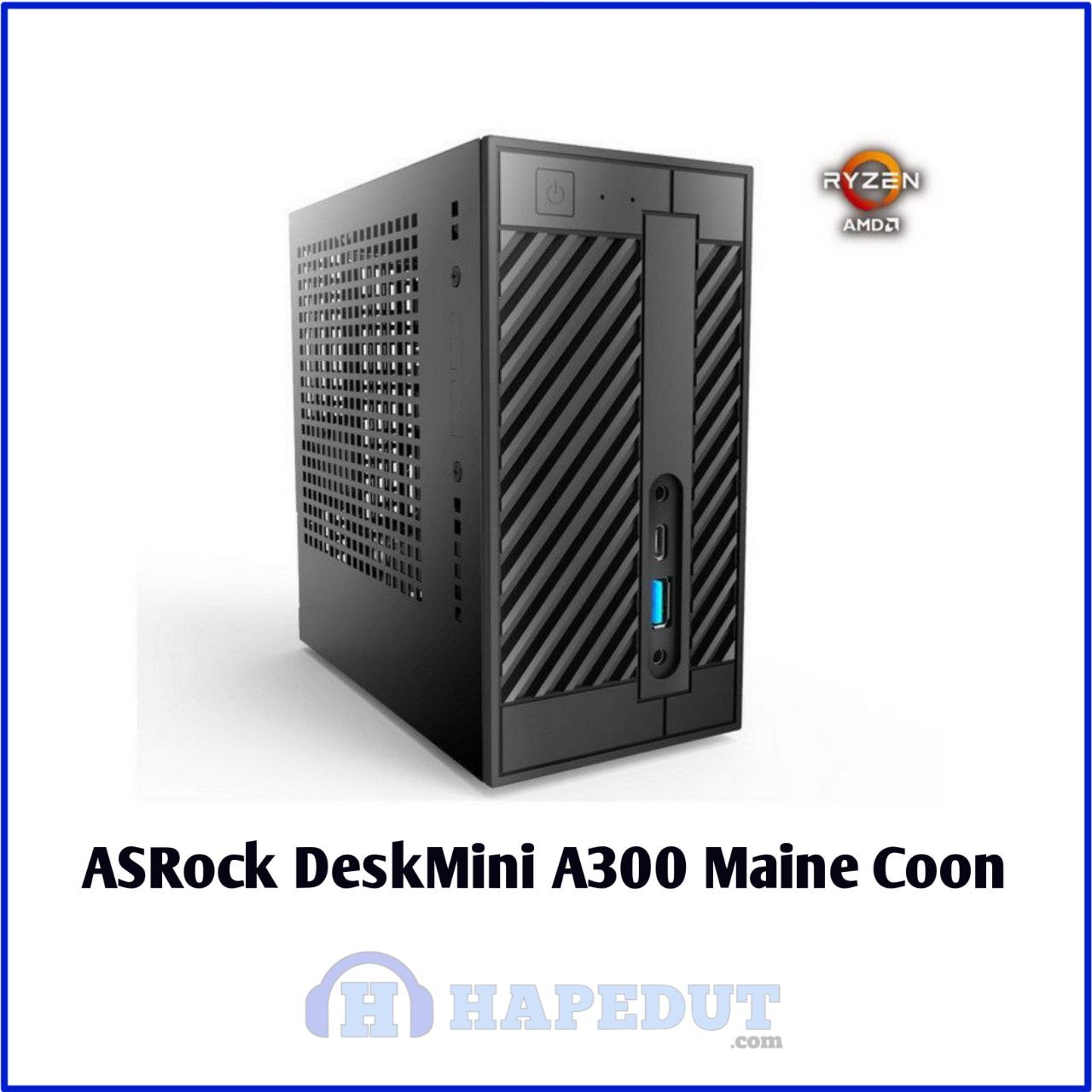 ASRock DeskMini A300 Maine Coon : Hapedut