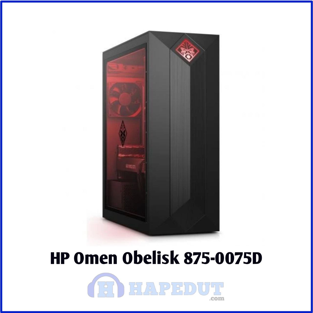 HP Omen Obelisk 875-0075D : Hapedut